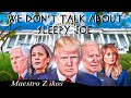 We Don't Talk About Sleepy Joe - Trump ft.Biden, Mike Pence, Kamala Harris, Barack Obama & More
