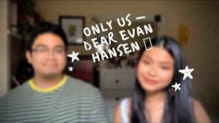 Only Us - Dear Evan Hansen ? (cover) | Alodia Diane