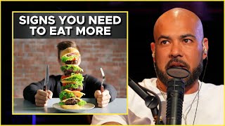 How To Know If You're Eating Too Little & Should Increase Calories