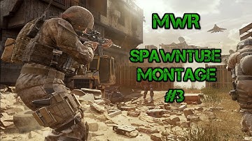 MWR Spawntube Montage #3 - SF_Rebellion77