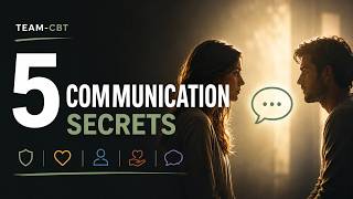 Five Secrets of Effective Communication