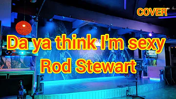 Da ya think I'm sexy / Rod Stewart - singing at KTV Bar(Cover)