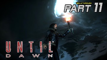 Until Dawn Walkthrough Gameplay Part 11 "Violence" HD
