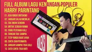 Kumpulan Lagu HARRY PARINTANG Full Album 2021 - Tanpa Iklan Tembang Kenangan