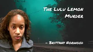 Episode 4 Brittany Norwood - The Lululemon Murder