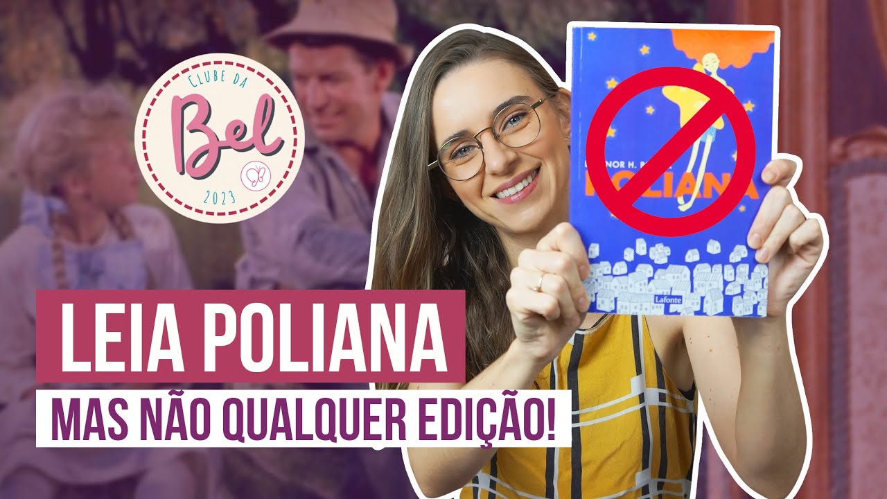 Como funciona o Jogo do Contente? - Análise da obra Poliana