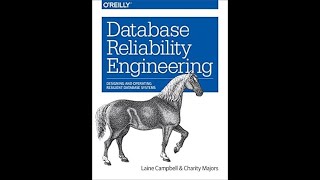 Livro Database Reliability Engineering: Introducing database Reliability Engineering- capítulo 1-1