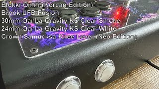Etokki Omni | Brook UFB Fusion | Qanba Gravity KS (No Foam) | Knee Lever Neo Edition | Sound Test