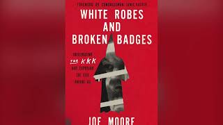 Joe Moore, Who For Years Investigated The Ku Klux Klan, Issues A Chilling Warning