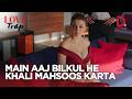 Main aaj bilkul he khali mahsoos karta hu | Love Trap  | Afil iAşk | n Hindi | Drama Plus