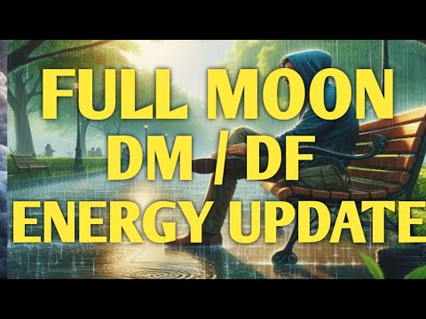 FULL MOON DM DF CURRENT ENERGY 💞 #twinflame#energy#update# ...