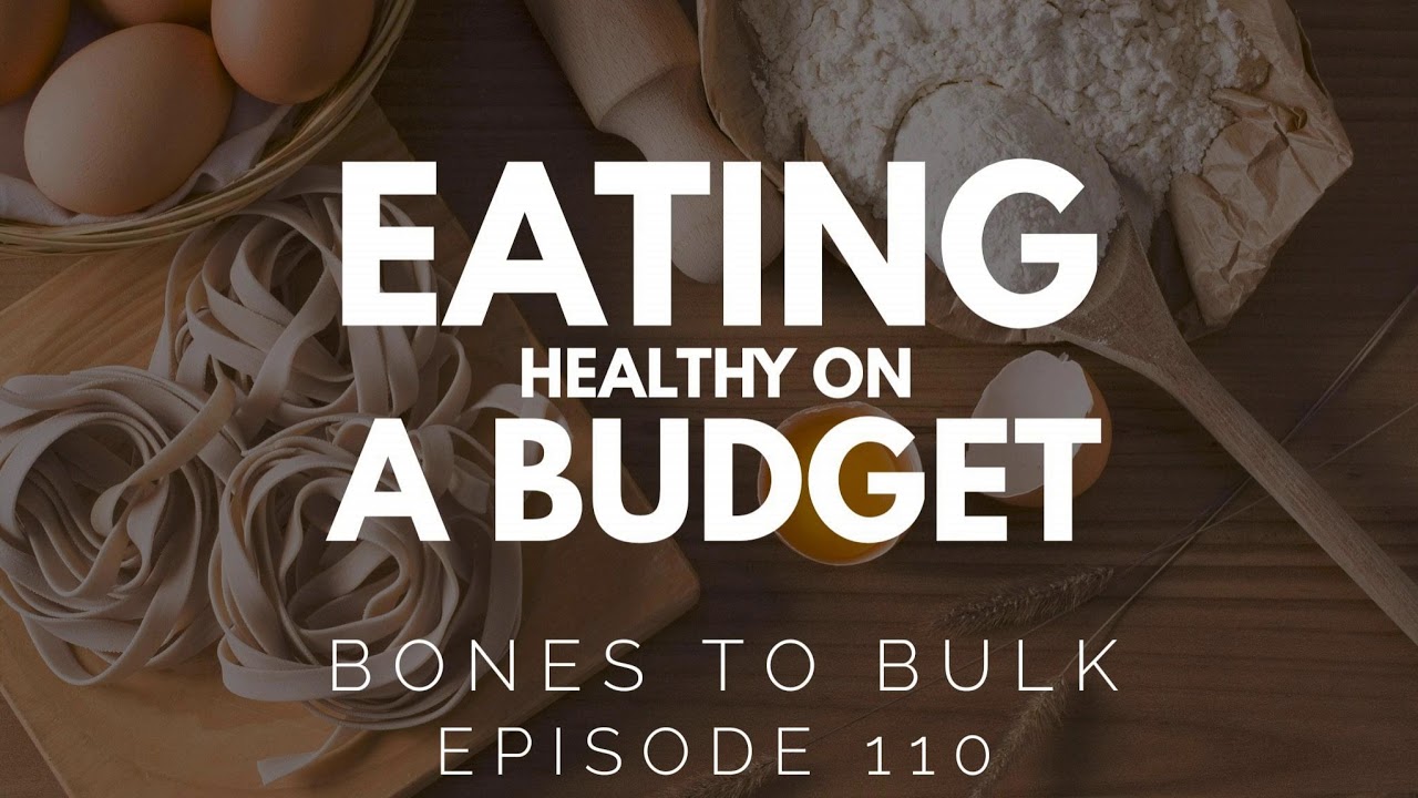 Eating Healthy on a Budget - YouTube