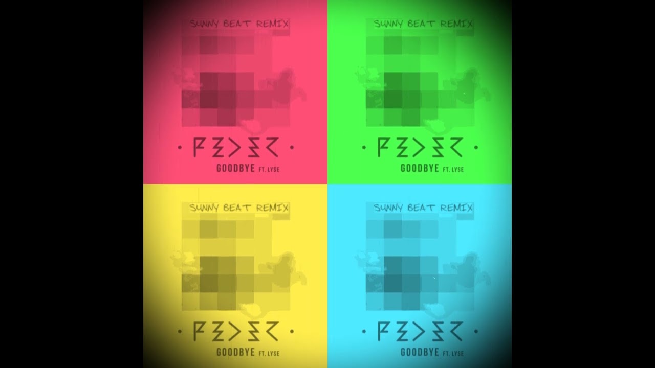 Feder   Goodbye feat  Lyse (Sunny Beat Remix )