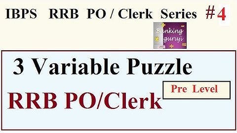 3 variable  puzzle for IBPS RRB PO Pre