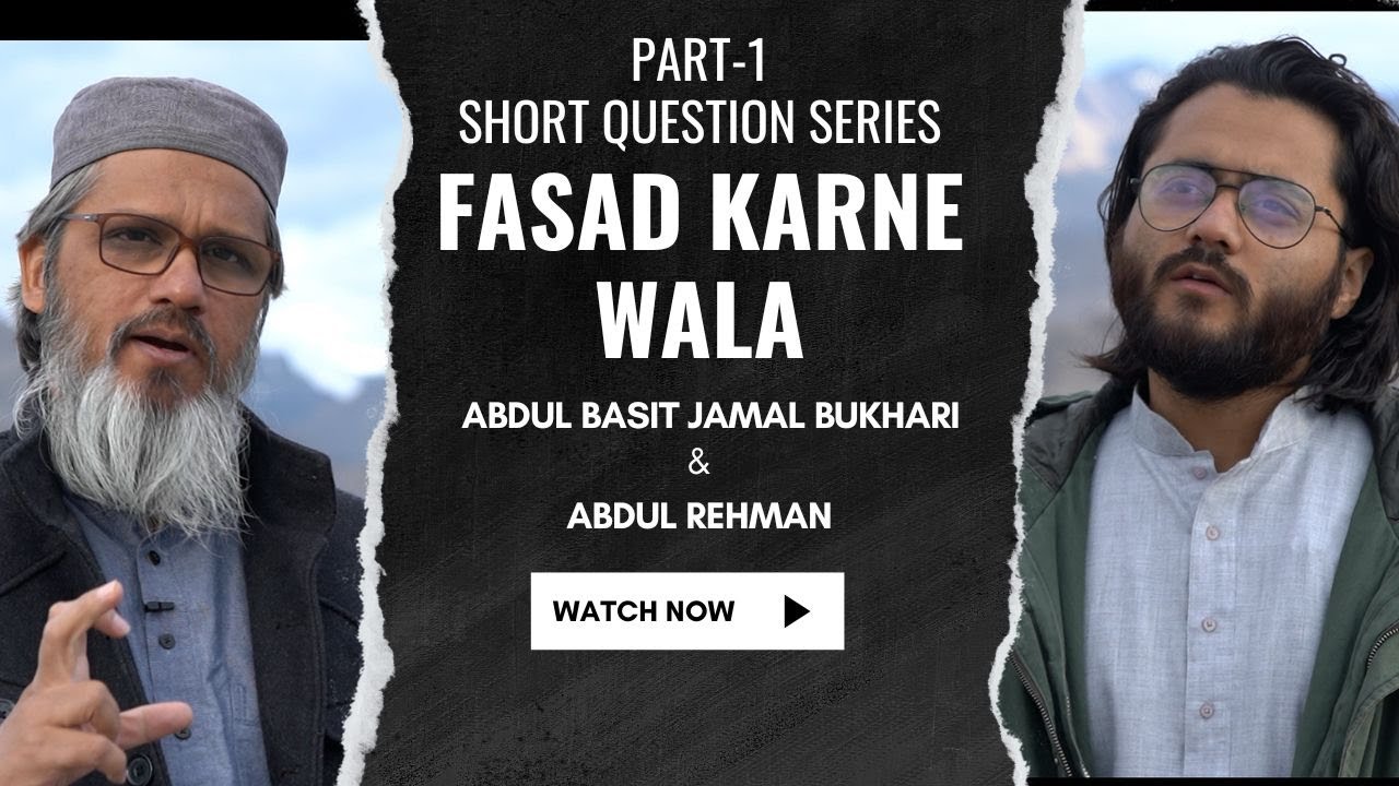 Fasad Karne Wale Allah ke samne ? by Ab Basit Jamal Bukhari