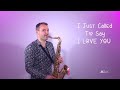 Stevie Wonder - I Just Called To Say I Love You (Saxophone Cover by JK Sax)