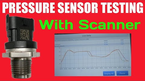 How To Test Rail Pressure Sensor Working With Scanner?