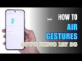 How to Use Air Gestures on OPPO Reno 15F 5G