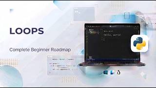 Python Loops Explained for Beginners (2026) | For & While Loops