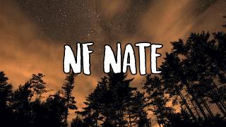 NF- Nate Lyrics