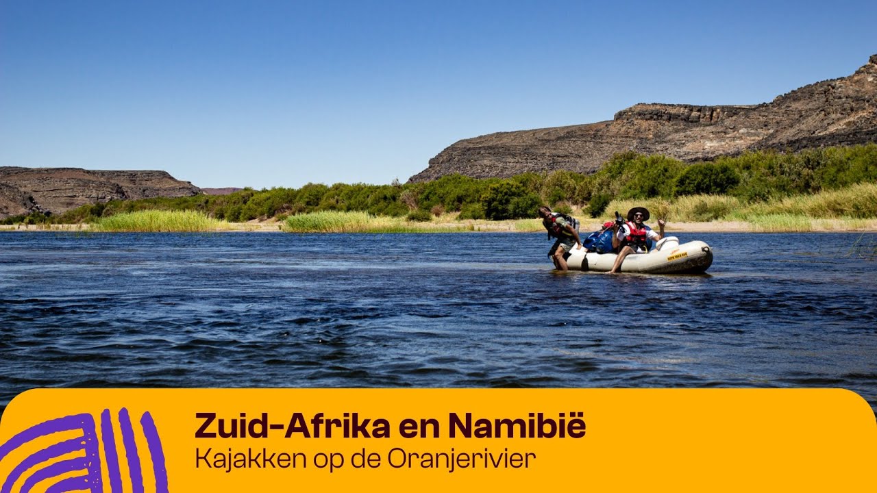 Kajakken op de Oranjerivier - Roadtrip van Kaapstad (Zuid-Afrika) naar Namibië