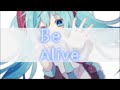 【初音ミク】Be Alive【オリジナル曲】