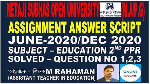 N.S.O.U Assignment Answer Script, Education