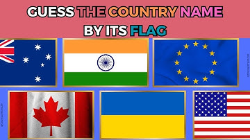 Guess the Flag Quiz - Part 1 Full Video #flag #flagchallenge!
