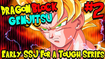 EARLY SUPER SAIYAN FOR A TOUGH SERIES! | Dragon Block Genjitsu (Minecraft Modpack) - Episode 2