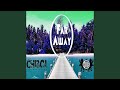 Far Away Far Away