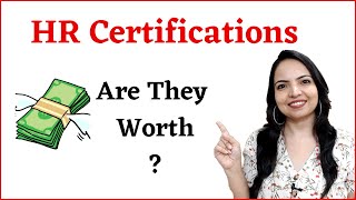 SHRM certification courses and HRCI HR Certifications?