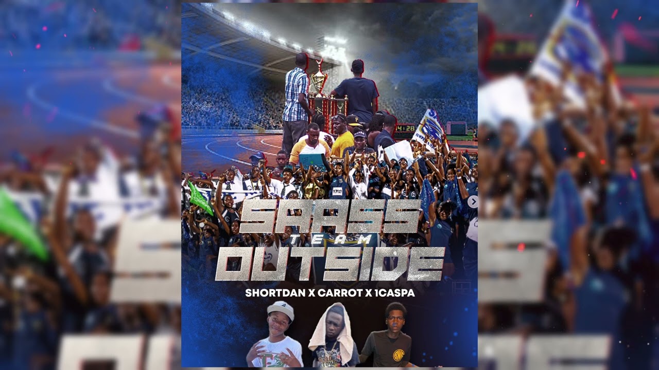 ShortDan x Carrot x 1Caspa  - Saass Team Outside [Intercol 2025 Song]