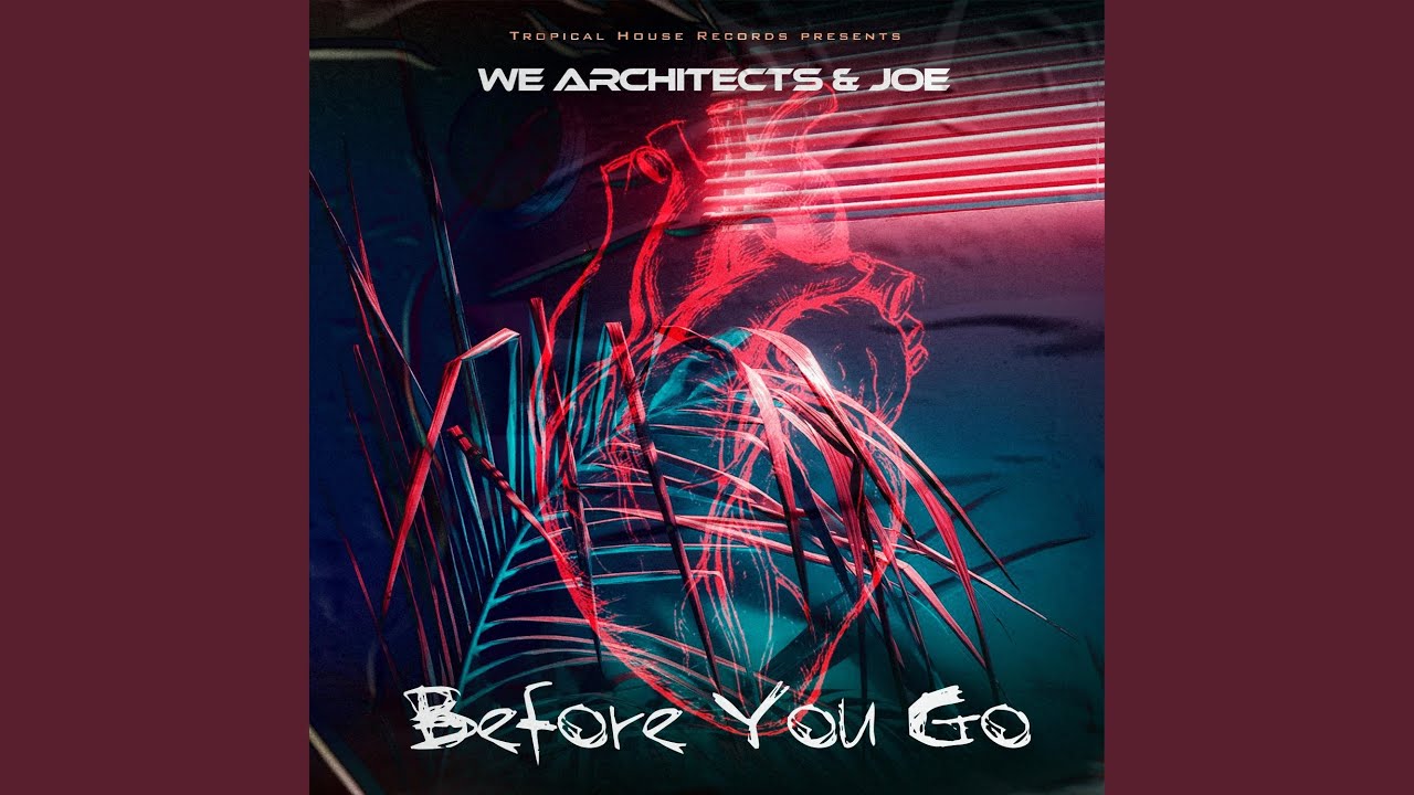 Assista a Before You Go no YouTube