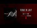 Texas In July "Sweetest Poison"