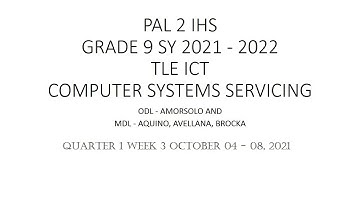 P2IHS GRADE 9 SY 2021 2022 TLE ICT CSS Q1 WEEK 3 OCT 04 - 08, 2021