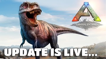 ARK Survival Evolved has a new update...
