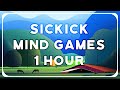 Sickick - Mind Games (1 HOUR) | Extended Loop | HD | H.A.M.R