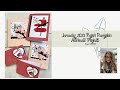 January 2021 Paper Pumpkin Alternatives Unboxing Sending Hearts