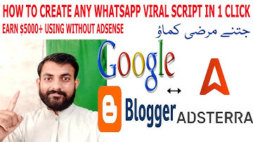How to create any WhatsApp Viral Script in Single Click | Earn $5000+ without Adsense