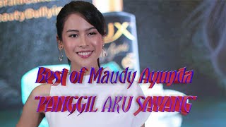 Best of Maudy Ayunda - PANGGIL AKU SAYANG || Musik Lirik Random