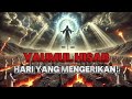 YAUMUL HISAB HARI PENENTUAN NASIB SELURUH MANUSIA YAUMUL HISAB HARI PENENTUAN NASIB SELURUH MANUSIA