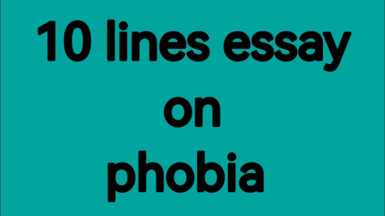 phobia in english essay