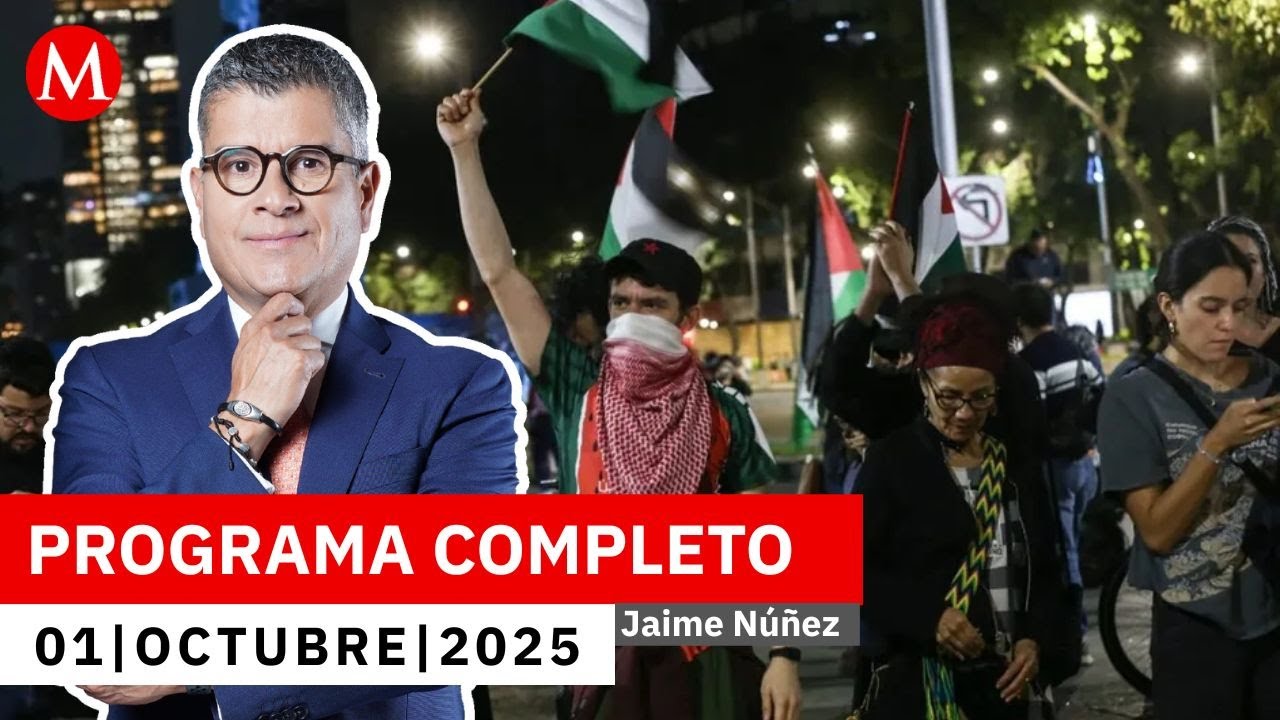 Caos vial por protestas propalestina en la CDMX | Jaime Núñez, 1 de octubre de 2025