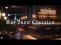 New York Jazz Lounge 🍷 Relaxing Jazz Bar Classics for Working, Relaxing, Studying