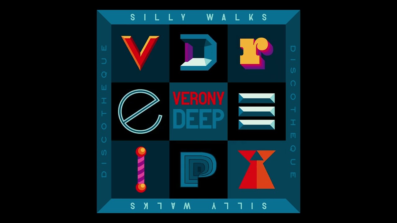 Regardez Verony x Silly Walks - Deep sur YouTube Regardez Verony x Silly Walks - Deep sur YouTube