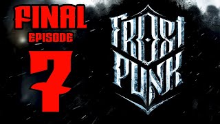 THE FINAL STORM!-Frostpunk Episode 7 by The Cinematic Play 58 views 6 months ago 16 minutes