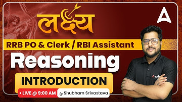 RRB PO & Clerk 2023 | RBI Assistant | Reasoning By Shubham Srivastava | Syllabus Introduction