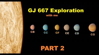 EXPLORING GJ 667 WITH ME! in Space Engine! - Part 2