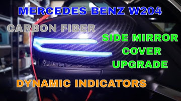 how to  DIY MERCEDES W204 MODS carbon fiber mirror covers+sequential dynamic indicators install