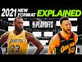 2021 NEW NBA Playoff Format Explained - 10 Teams, Play-in Tournament